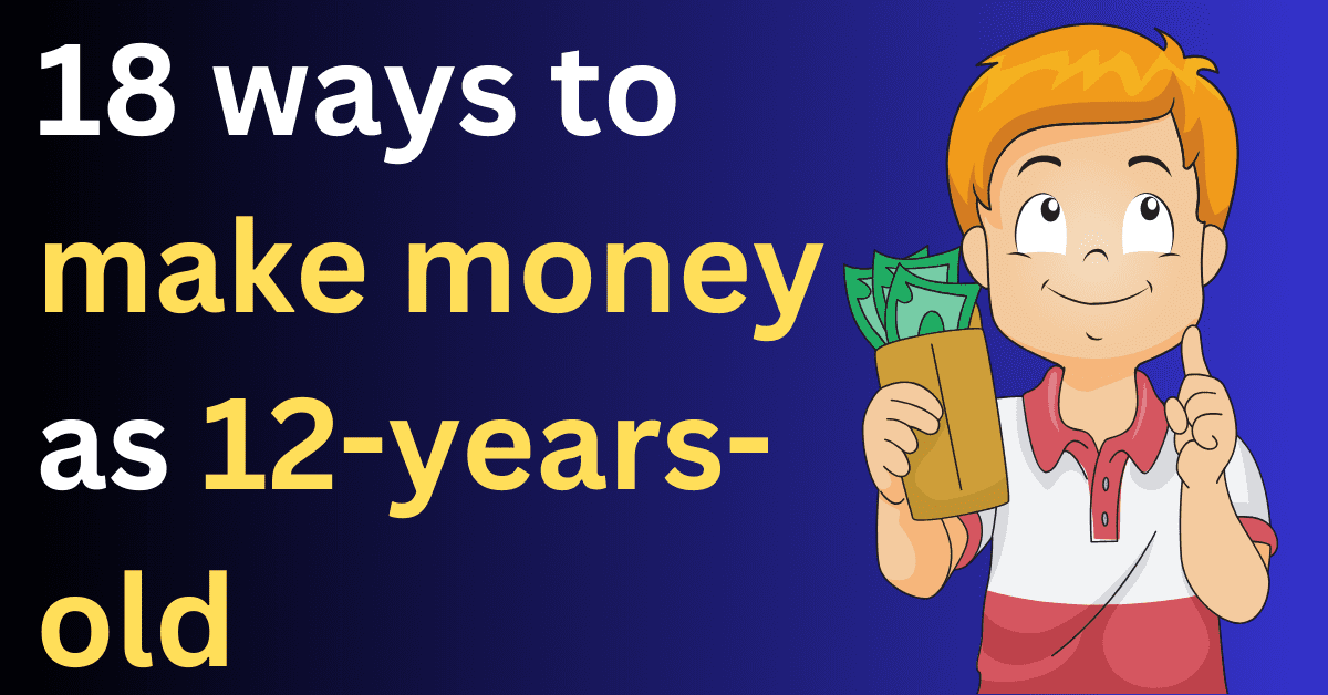 How-to-Make-Money-as-a-12-Year-Old-at-Hom