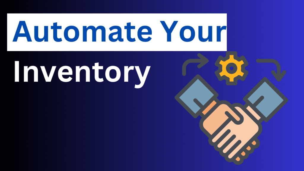 Automate-your-dropship-inventory-management